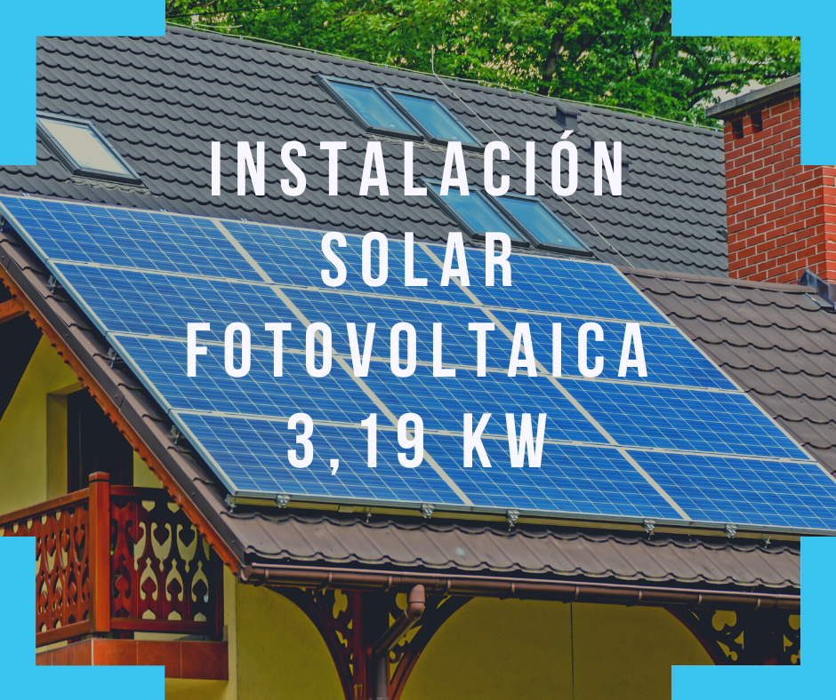 Instalación solar fotovoltaica 3.19 kWp